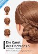 Frisurenbuch Die Kunst d. Flechtens 3