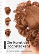 Frisurenbuch Die Kunst d. Hochsteckens 1
