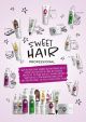 Sweet Hair Poster DIN A2, 42 x 59 cm 